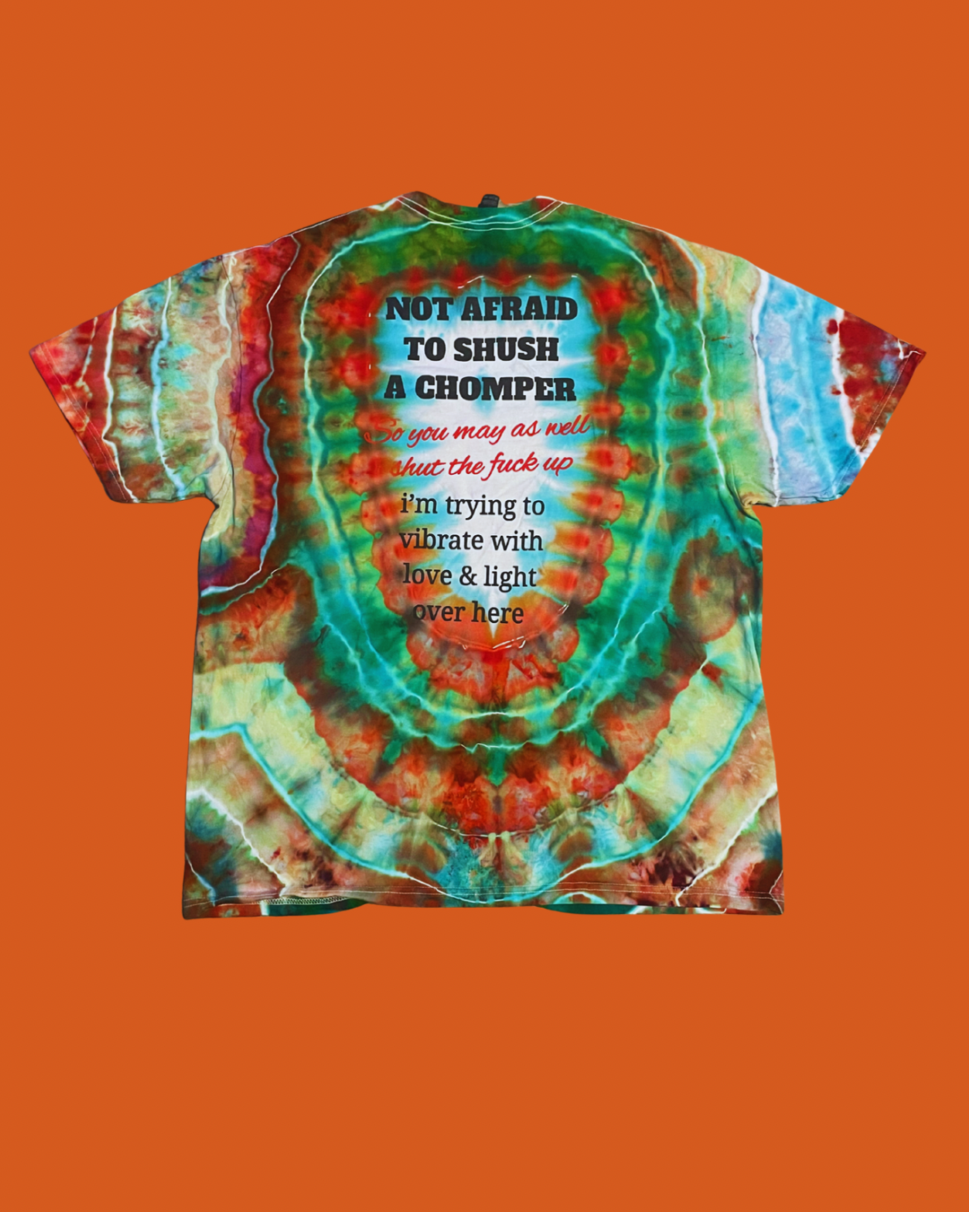 03 Not Afraid to Shush a Chomper 3 (2xl)