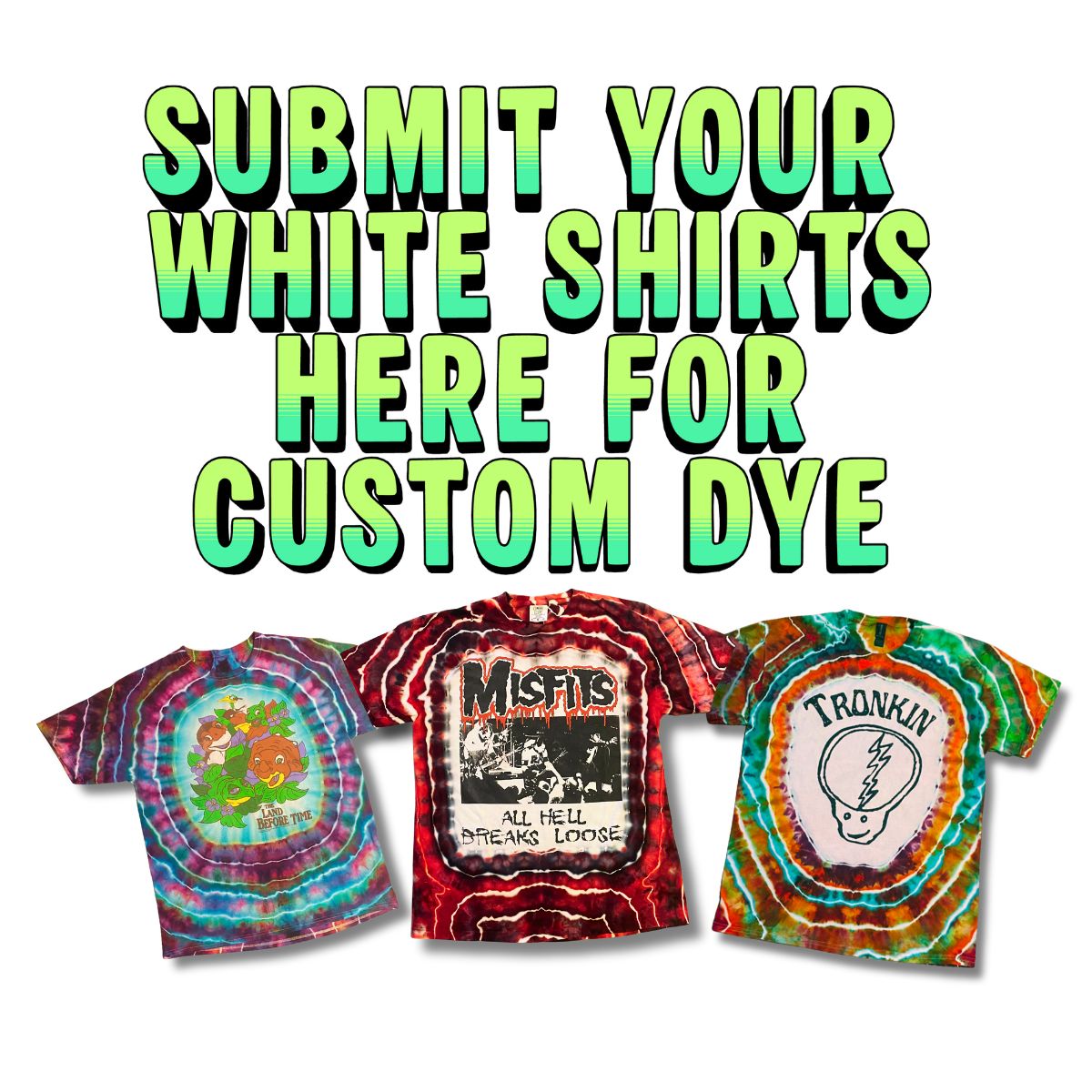 01 CUSTOM DYES ✨send us your white tees✨